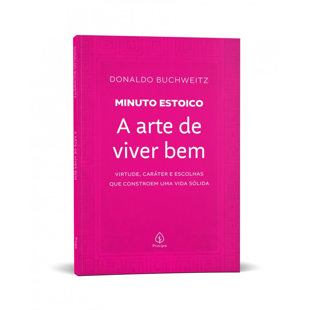 Livro Principis Serenidade inabalável - Coleção Minuto Estoico