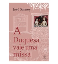 Livro Principis A duquesa vale uma missa