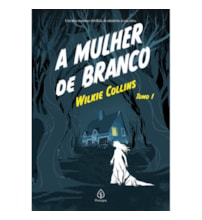 Livro Principis A mulher de branco - tomo 1