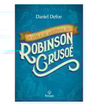 Livro Principis A vida e as aventuras de Robinson Crusoé