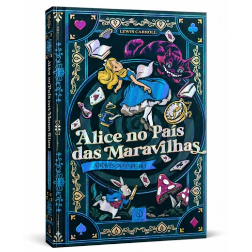 Livro Principis Alice no país das maravilhas e através do espelho - Edição Supreme Capa Dura com Alto Relevo