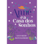 Livro Principis Anne e a Casa dos Sonhos - Livro 5