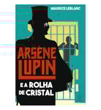 Livro Principis Arsène Lupin e a rolha de cristal