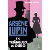 Produto Livro Principis Arsène Lupin e o triângulo de ouro