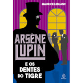 Produto Livro Principis Arsène Lupin e os dentes do tigre
