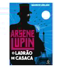 Livro Principis Arsène Lupin, o Ladrão de Casaca