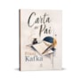 Livro Principis Carta ao Pai - Um Clássico de Franz Kafka sobre Relações Familiares