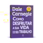 Livro Principis Como desfrutar a sua a sua vida e o seu trabalho