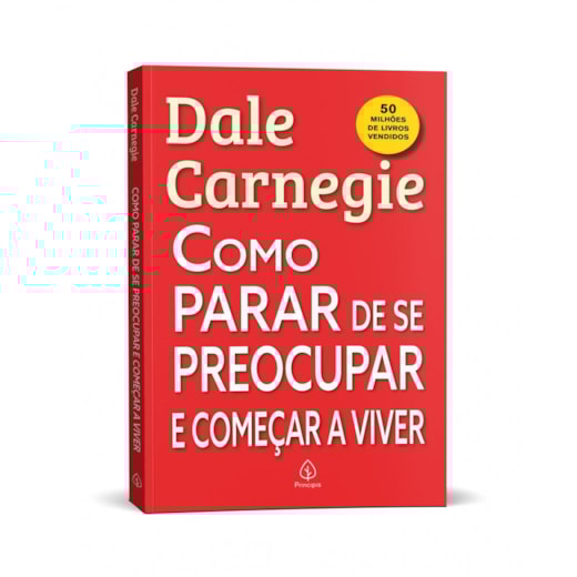 Livro Principis Como parar de se preocupar e começar a viver