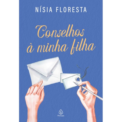Livro Principis Conselhos à minha filha