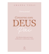 Livro Principis Conversa com Deus Pai: 365 reflexões diárias que trazem acolhimento e conforto para a alma