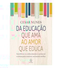 Livro Principis Da educação que ama ao amor que educa