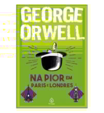 Livro Principis Down and out in Paris and London