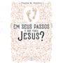 Livro Principis Em seus passos o que faria Jesus?