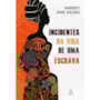 Livro Principis Incidents in the life of a slave girl