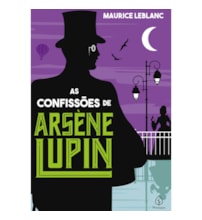 Livro Principis Les confidences de Arsène Lupin