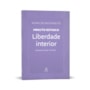 Livro Principis Liberdade interior - Coleção Minuto Estoico