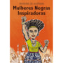 Livro Principis Mulheres negras inspiradoras