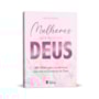 Livro Principis Mulheres que buscam Deus - 365 dias para transformar sua vida na presença de Deus