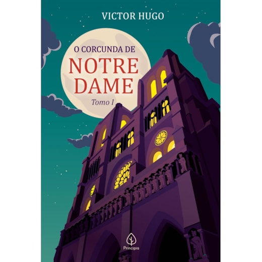 Livro Principis O corcunda de Notre Dame - tomo 1