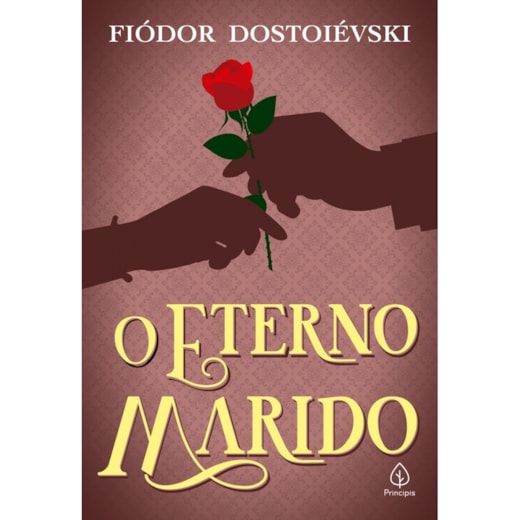 Livro Principis O eterno marido
