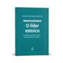 Livro Principis O líder estoico - Coleção Minuto Estoico