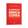 Livro Principis O poder da única coisa