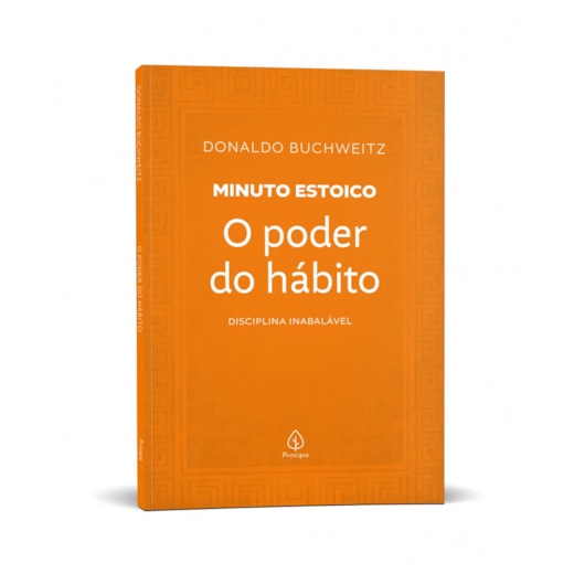 Livro Principis O poder do hábito - Coleção Minuto Estoico