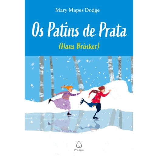 Livro Principis Os Patins de Prata - (Hans Brinker)