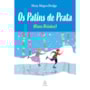 Livro Principis Os Patins de Prata - (Hans Brinker)