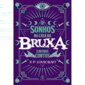 Produto Livro Principis Os sonhos na casa da bruxa e outros contos