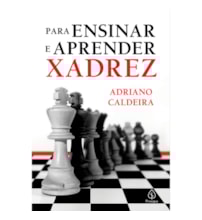 Livro Principis Para ensinar e aprender xadrez