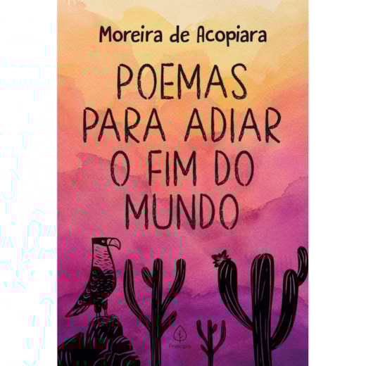 Livro Principis Poemas para adiar o fim do mundo