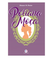 Livro Principis Poliana moça - LUXO