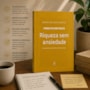 Livro Principis Riqueza sem ansiedade - Coleção Minuto Estoico