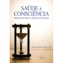 Livro Principis Saúde é consciência