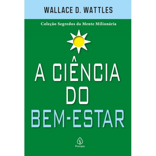 Livro Principis The science of being well