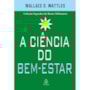 Livro Principis The science of being well