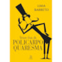 Livro Principis Triste fim de Policarpo Quaresma