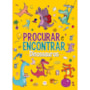 Livro Procure e encontre Dinossauros - Procurar e encontrar
