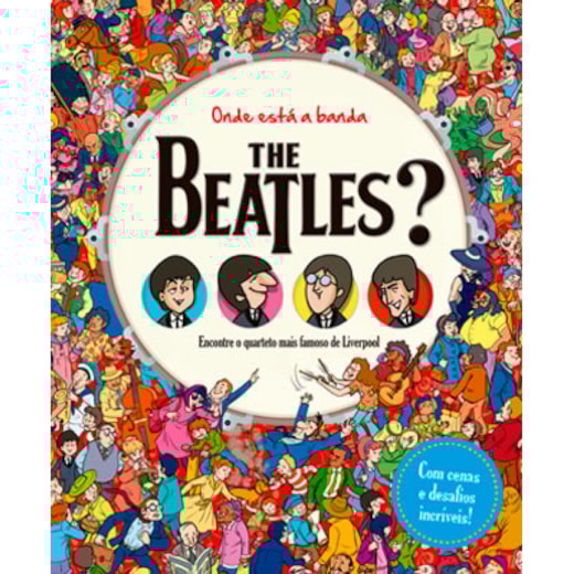 Livro Procure e encontre Onde está a banda The Beatles?