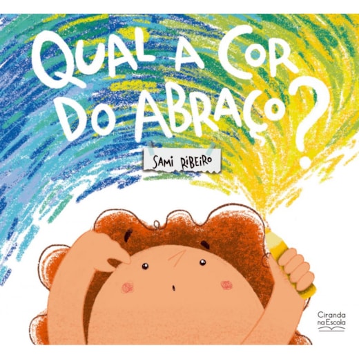 Livro Qual a cor do abraço?