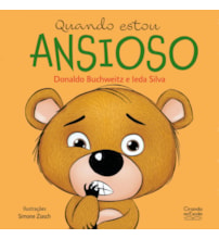 Livro Quando estou ansioso - Livro infantil emoções e sentimentos