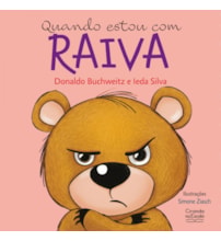 Livro Quando estou com raiva - Livro infantil emoções e sentimentos