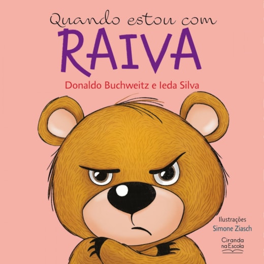 Livro Quando estou com raiva - Livro infantil emoções e sentimentos