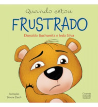 Livro Quando estou frustrado - Livro infantil emoções e sentimentos