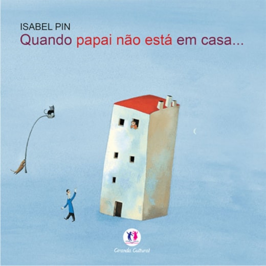 Livro Quando papai não está em casa