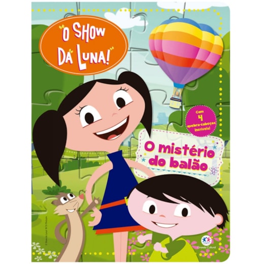 Livro Quebra-cabeça O Show da Luna - O mistério do balão