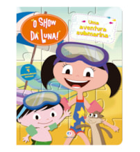 Livro Quebra-cabeça O Show da Luna - Uma aventura submarina