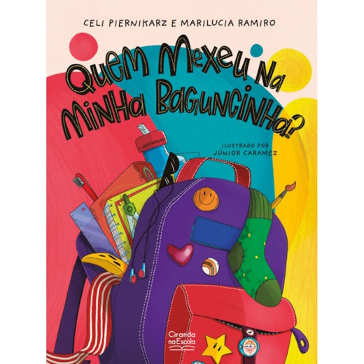 Livro Quem mexeu na minha baguncinha?